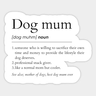 Dog Mum Noun Sticker